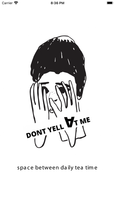 Dont Yell At Me screenshot 6
