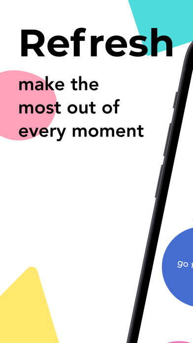 Refresh - Live in the Moment screenshot 6