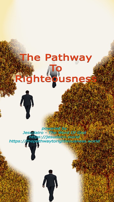 The Pathway To Righteousness screenshot 9