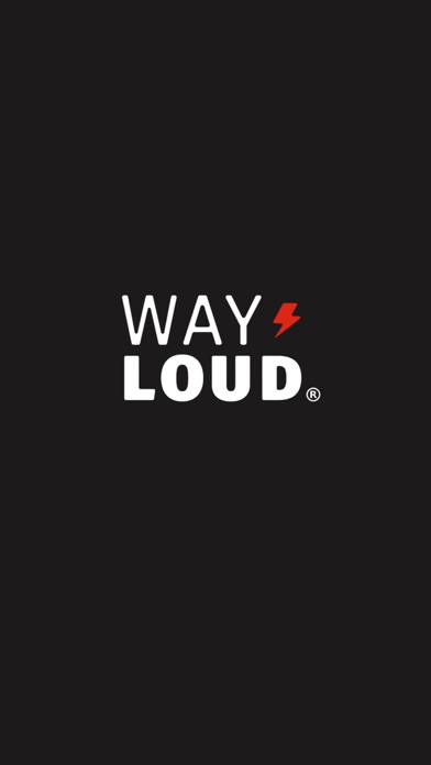 WAY LOUD screenshot 4